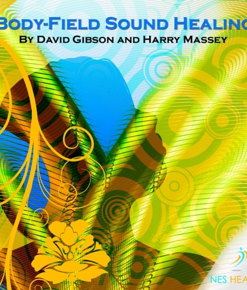 Body field sound healing CD cover - first-of-a-kind audio experience by imprinting information onto music with the capacity to stimulate healing.