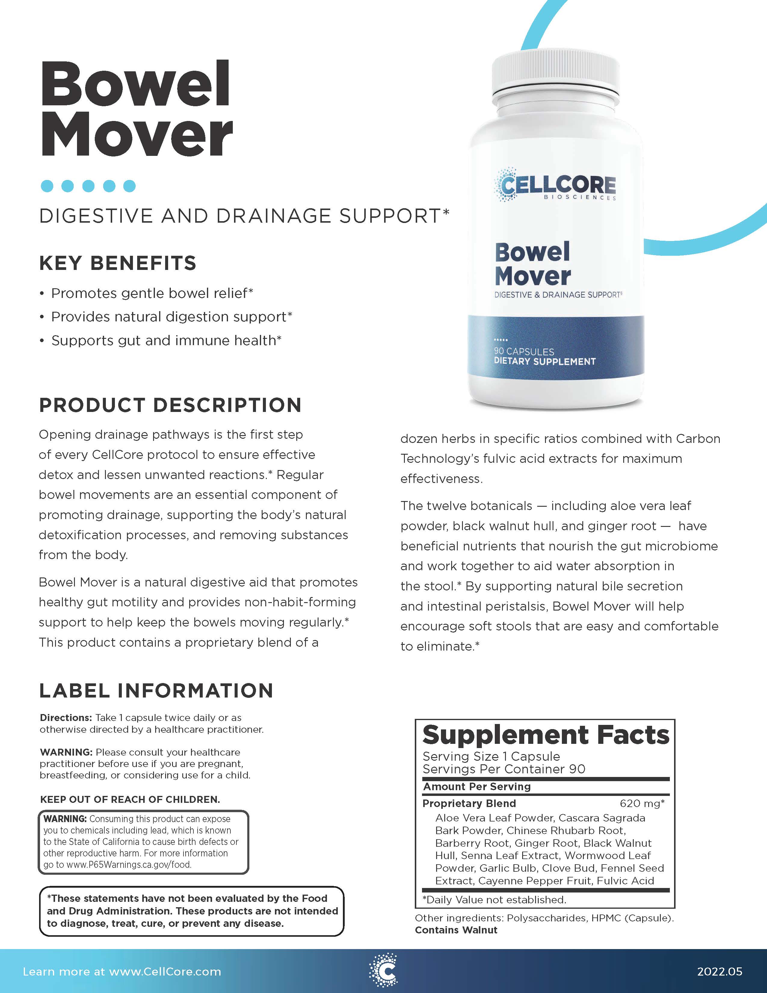 CellCore Bowel Mover is a natural digestive aid that gently promotes bowel movements, supports intestinal health, peristalsis, and proper digestive function.