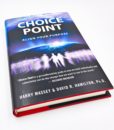 Choice Point book - an inspiring book based on the ground-breaking Choice Point film.