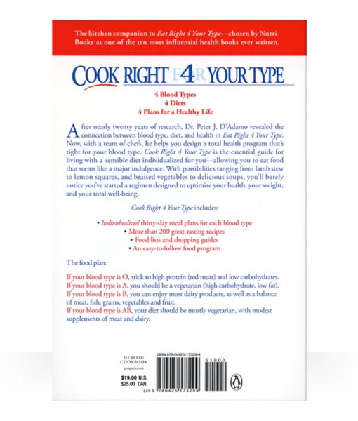 Cook Right 4 Your Type Book - a practical kitchen companion, with recipes and meal plans for each blood type.