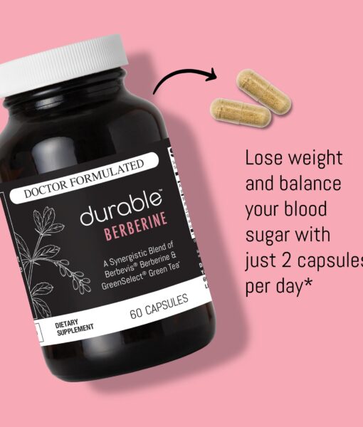 Durable BERBERINE - Natural Weight Loss & Blood Sugar Balance.