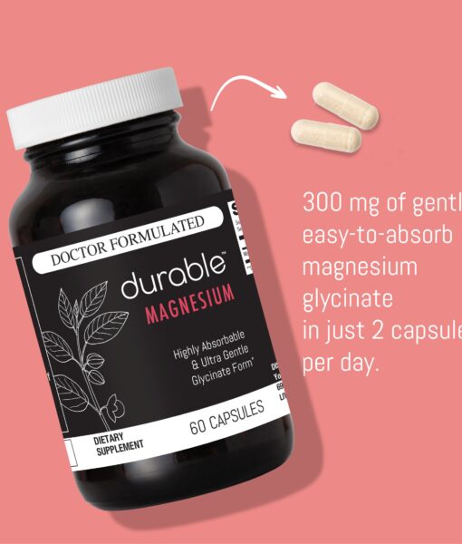 Durable MAGNESIUM - Gentle Support for Heart Health & Relaxation.