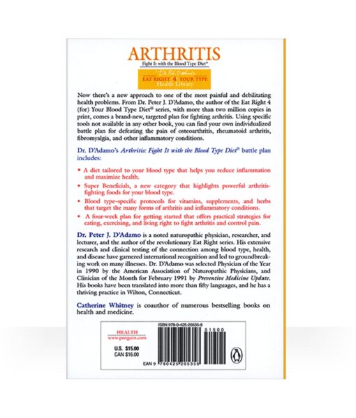 Eat Right 4 Arthritis Book - your guide to managing arthritis with The Blood Type Diet.