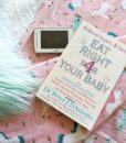 Eat Right 4 Your Baby Book