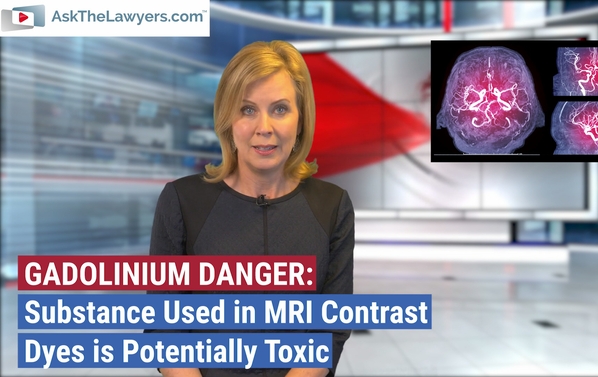 FDA warns of potential danger from Gadolinium in MRIs.