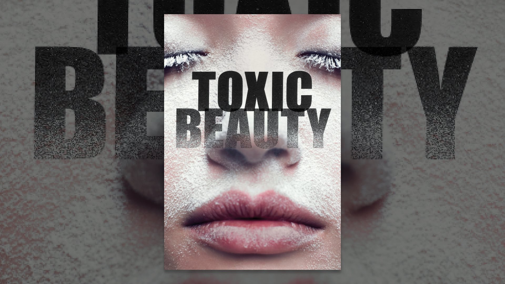 Did You Know About Toxic Beauty?(00)
